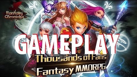 Fantasy Chronicles Gameplay iOS / Android Video HD