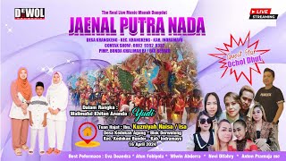 LIVE MALAM || 'JAENAL PUTRA NADA' || KHITANAN YUDI || KEDOKAN BUNDER-INDRAMAYU 16 APRIL 2024