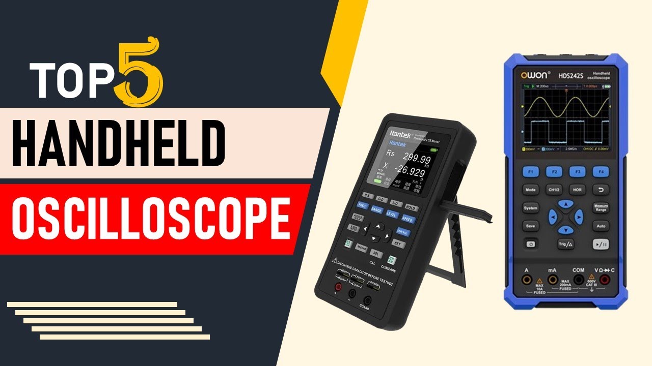Top 5 Best Handheld Oscilloscopes in 2025