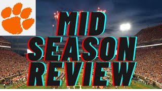 Clemson Tiger Football Mid-Season Review