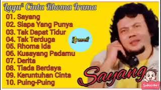 LAGU LAGU CINTA RHOMA IRAMA FULL ALBUM SAYANG