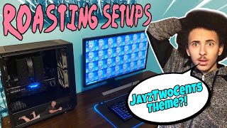 I ROAST Subscriber Setups! The Good, The Bad, and The... Weird | Episode #1