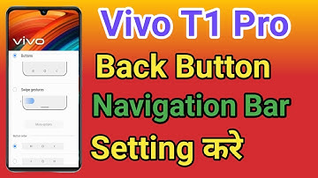 Vivo T1 Pro 5G Navigation Button Change Settings | Vivo T1 Pro 5G Navigation Buttons  Back Button