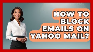 How To Block Emails On Yahoo Mail? - TheEmailToolbox.com