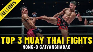 Nong-O's Top 3 ONE Muay Thai Fights