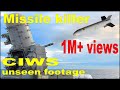 CIWS   Sea Whiz   Missile killer DEFENSES  Close in Weapon Systems facts military Phalanx