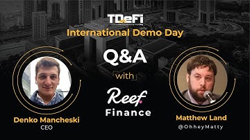 Reduce Gas Fees | Reef Finance | QnA Session | TDeFi International Demo Day
