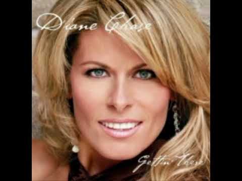 Diane Chase - Gettin' There