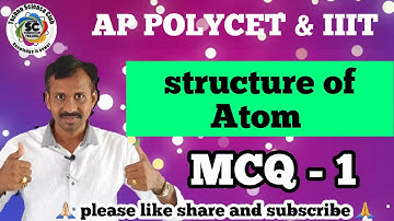 AP IIIT - 2021 AP POLYCET | Importent MCQs - 3 | structure of atom