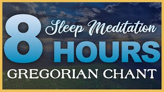 8 Hours Sleep Meditation Gregorian Chant Music - Relaxing and Healing for Anxiety and Stress screenshot 3