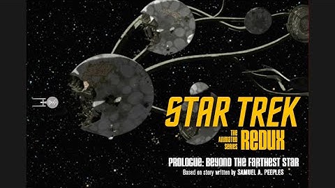 Ep01x01 | StarTrek: BeyondTheFarthestStar | POC