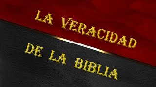 LA VERACIDAD DE LA BIBLIA  (5 PILARES)