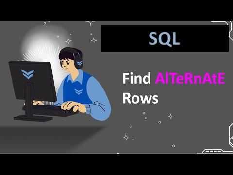 Part 19 | How to Select Alternate Rows | MYSQL