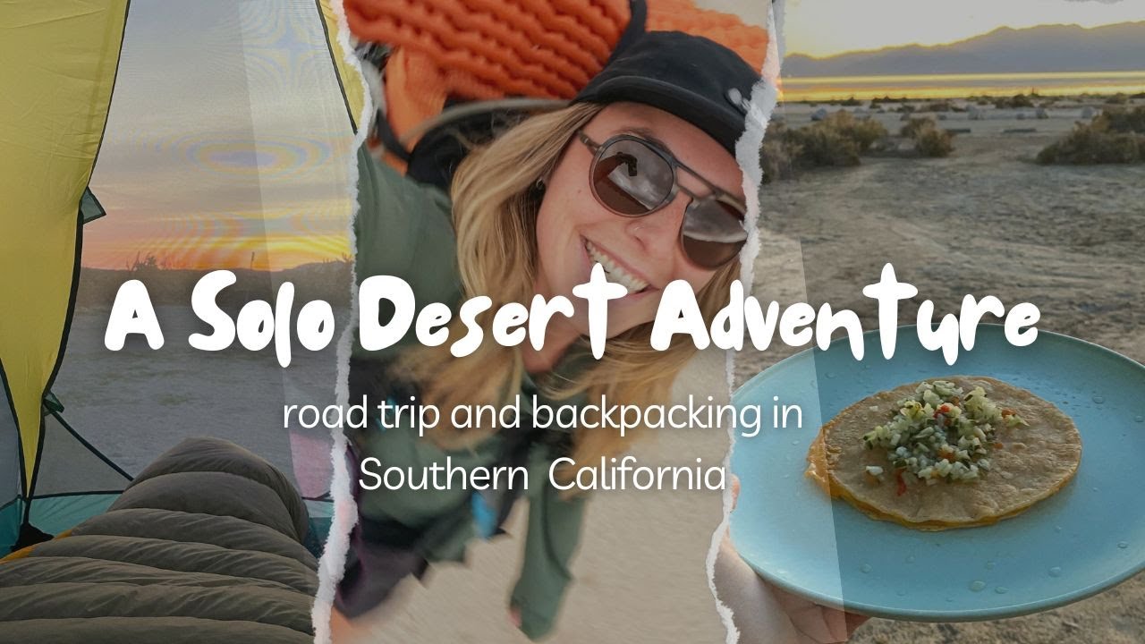 Solo road trip camping and backpacking in southern california youtube