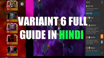VARIAINT 6  initial completion guide |easy paths and counters explained|MARVEL CONTEST OF CHAMPIONS