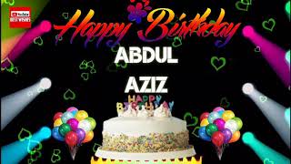 Happy Birthday Abdul Aziz _||_Best_Wishes_||