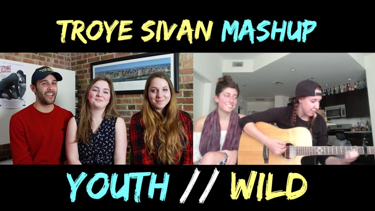 Troye Sivan - Youth / WILD (Acoustic Mashup)