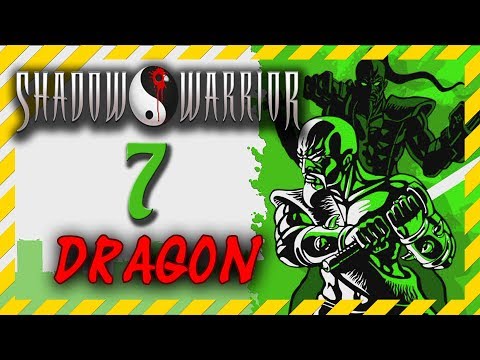 Shadow Warrior Twin Dragon прохождение ☯ Level 7 Toxic Waste