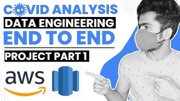 COVID 19 - Build End to End Data Engineering Project | PART 1