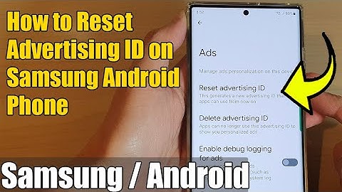 How to Reset Advertising ID on Samsung Android Phone