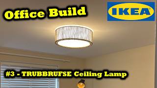 IKEA TRUBBRUFSE Ceiling lamp sedge 45 cm Installation   Review - HOW TO Install - Part 03