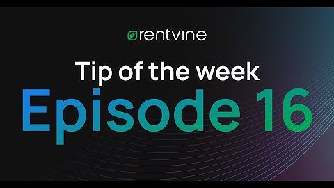 Rentvine tip of the week: Episode 16 - Bulk upload bills