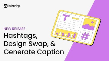 Hashtags, Design Swap, and Generate Caption