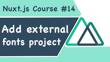 #14 | Thêm một font tùy chỉnh trong dự án Nuxt.js - RHP Team
