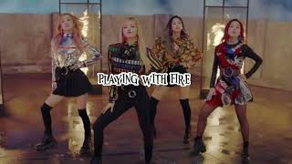 blackpink - playing with fire sped up