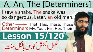 015 Lesson Determiners in English - A An The This That Those These | Articles | Basic Grammar