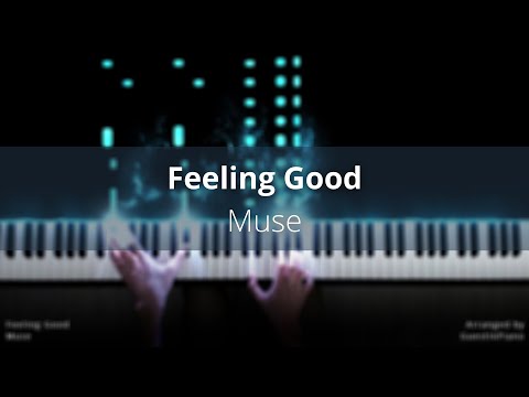 Feeling Good - Muse