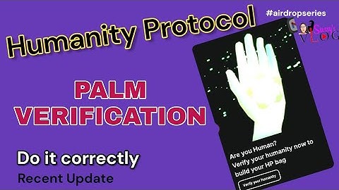 Do this Immediately before TGE | Palm Verification for Humanity Protocol Testnet Project