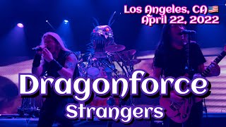 Dragonforce -  Strangers @Los Angeles, CA🇺🇸 April 22, 2022 LIVE HDR 4K