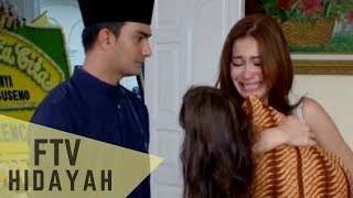 FTV Hidayah 85  - Ku Mandikan Jenazah Anakku