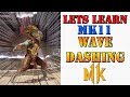 Lets learn MK11! - What is Wave Dashing & How to do it