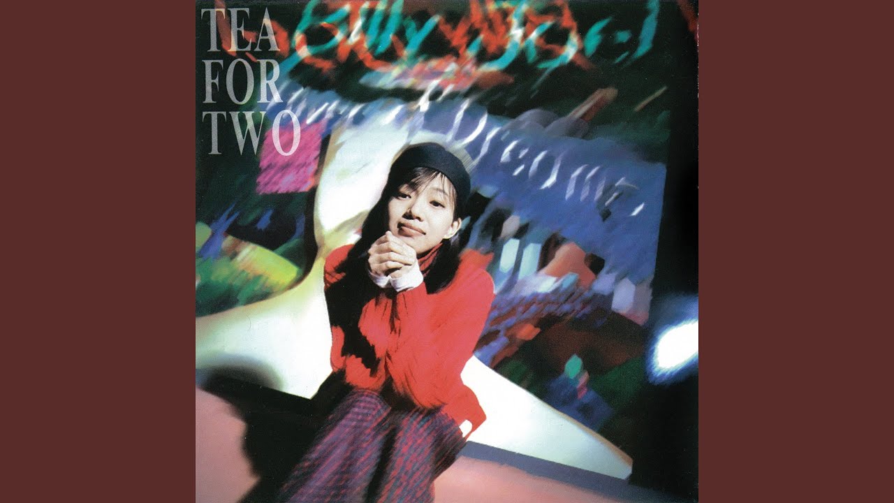 Watch Tea For Two (兩人喝的茶) on YouTube Watch Tea For Two (兩人喝的茶) on YouTube