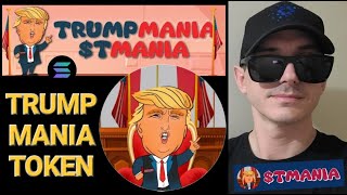 $TMANIA - TRUMP MANIA TOKEN CRYPTO COIN HOW TO BUY TMANIA DONALD SOL MAGA SOLANA RAYDIUM JUPITER NEW