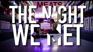 The night we met | Mileven Edit