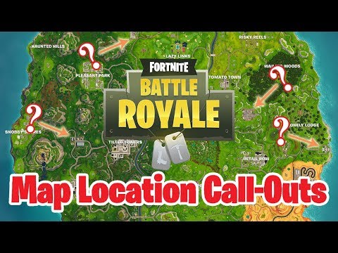 Fortnite Battle Royale Map Locations & Points of Interest Pro Call-Outs - Gaming Guide / Tutorial