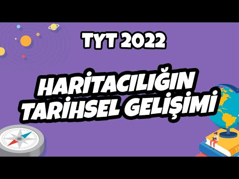 Haritacılığın Tarihsel Gelişimi | TYT Coğrafya 2022 #hedefekoş