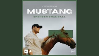 Watch Spencer Crandall The Ballad Of The Mustang video