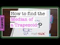 Understanding Medians of a Trapezoid