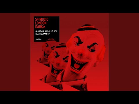Killer Clowns (Original Mix)