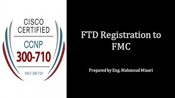 6- FTD Registration with FMC