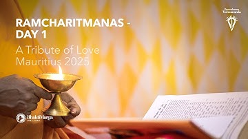 Ramcharitmanas - A Tribute of Love I Day 1