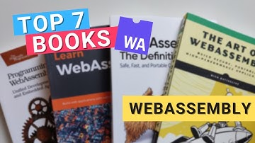 Top 7 Books to learn WebAssembly & wasm security in 2022