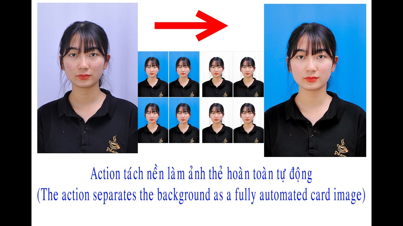 Action Tách Nền Làm Ảnh Thẻ Hoàn Toàn Tự Động - Youtube