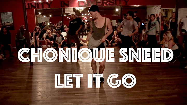 Chonique Sneed - Let It Go | Hamilton Evans Choreo...