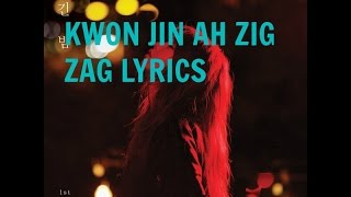 Video thumbnail of "Kwon Jin Ah (권진아) - 지그재그 (Zig Zag) lyrics"