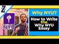 Why NYU? How to Write the Why NYU Supplemental Essay!